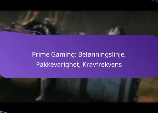Prime Gaming: Belønningslinje, Pakkevarighet, Kravfrekvens