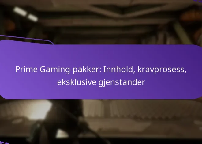 Prime Gaming-pakker: Innhold, kravprosess, eksklusive gjenstander
