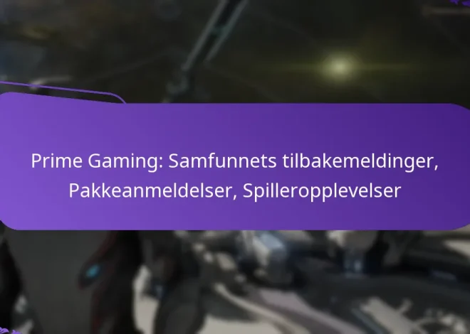 Prime Gaming: Samfunnets tilbakemeldinger, Pakkeanmeldelser, Spilleropplevelser