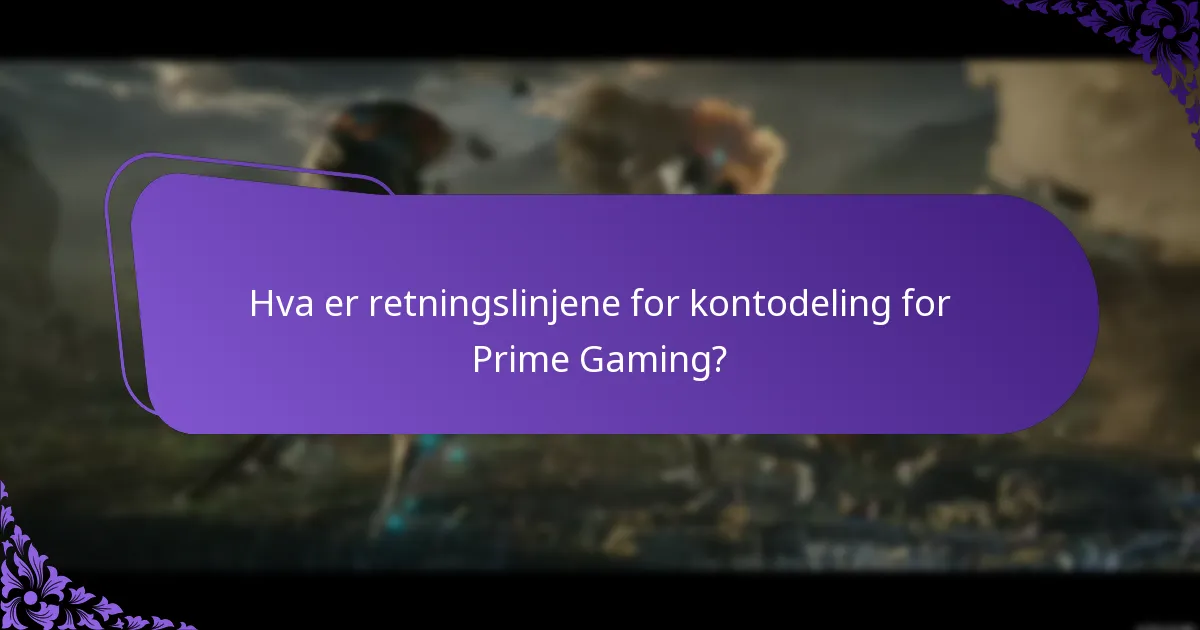 Hvem er berettiget til Prime Gaming-fordeler?