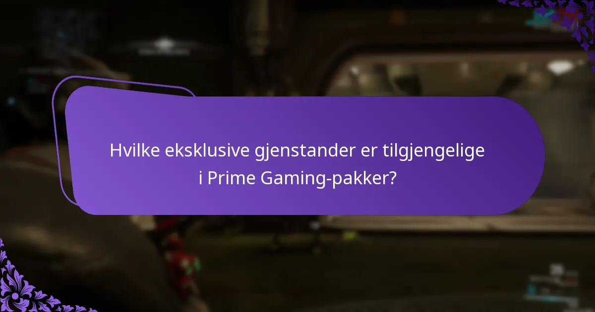 Hva er fordelene med Prime Gaming-pakker?