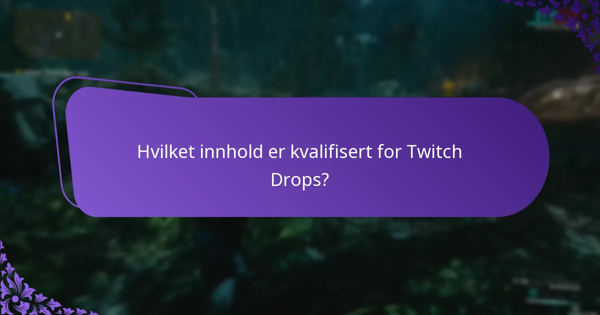 Hvordan deltar jeg i Twitch Drops-sendinger?