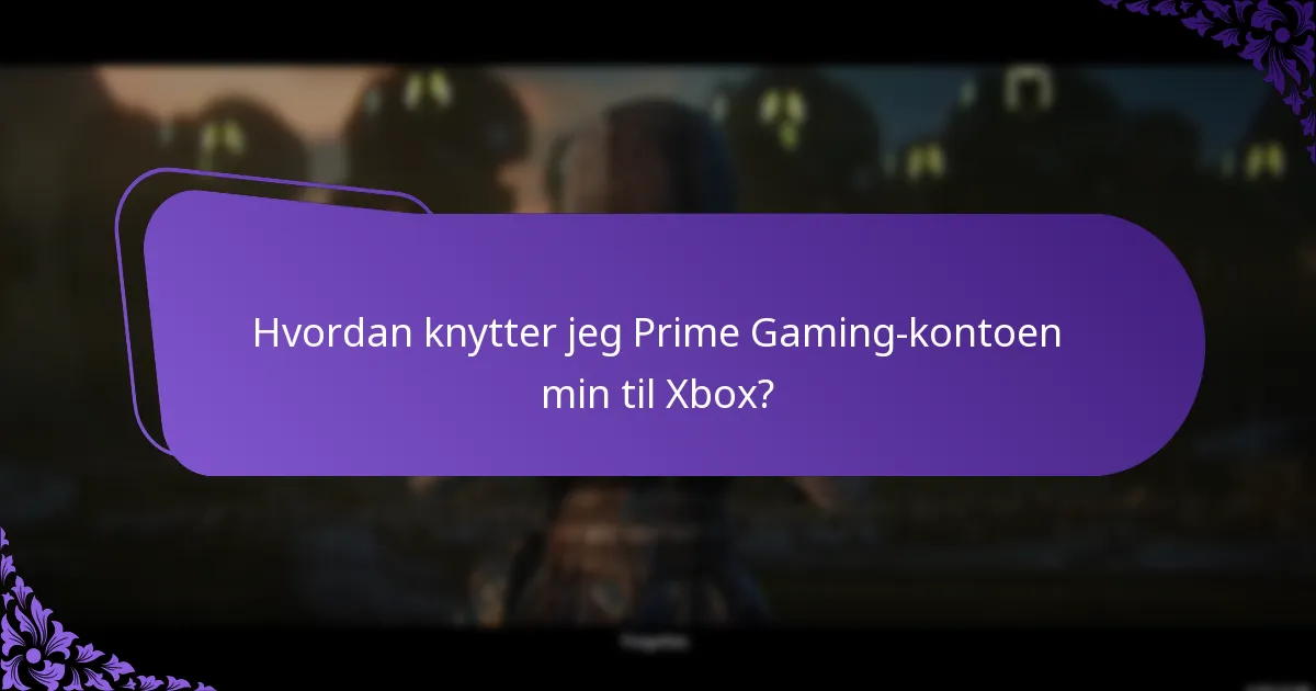 Hvordan verifiserer jeg kravene mine på Prime Gaming?